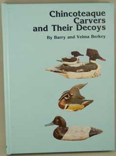 Chincoteague Carvers and Their Decoys